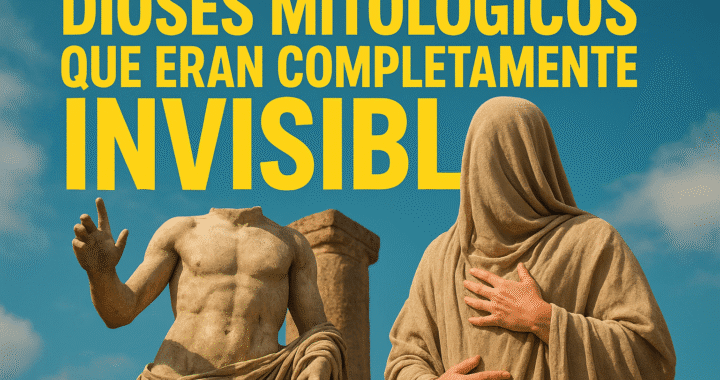 Dioses invisibles más poderosos del mito: misterio y divinidad oculta