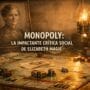 Imagen generada con IA para el artículo Impactante Origen del Monopoly: Elizabeth Magie y su Crítica Social
