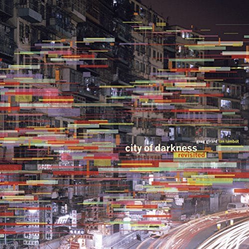 Portada de City of Darkness Revisited (Ian Lambot & Greg Girard)